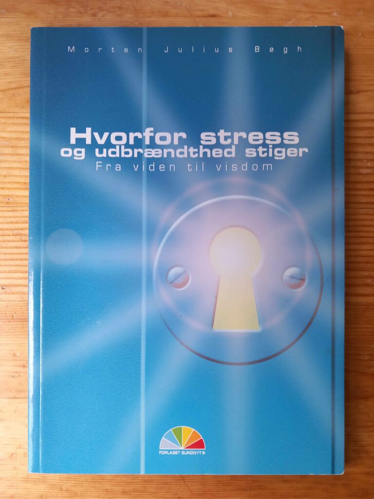 Hvorfor stress og udbrændthed stiger - Morten Julius Bøgh