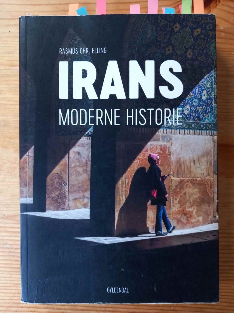 Irans Moderne Historie - Rasmus C. Elling