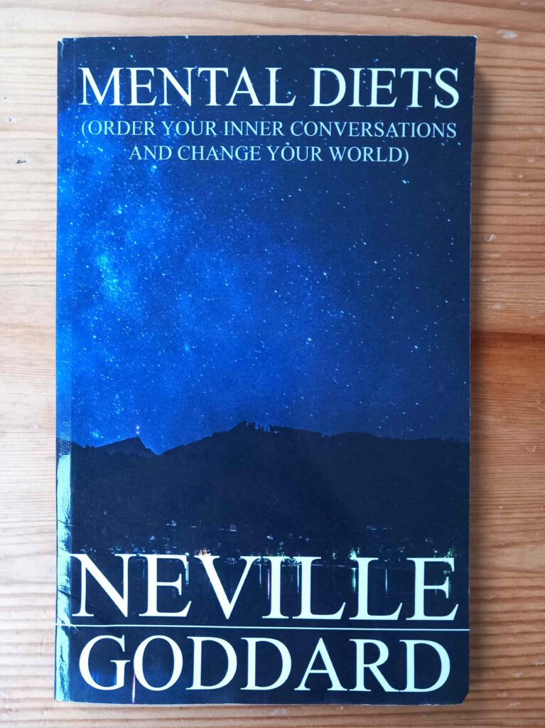 Mental Diets - Neville Goddard