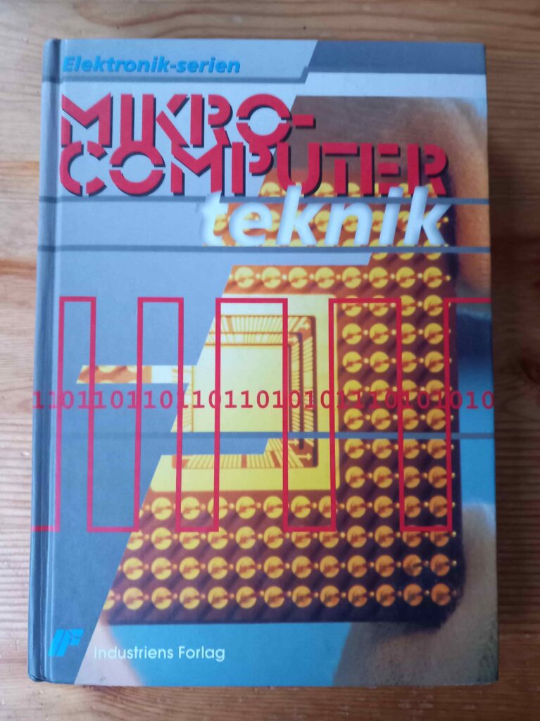 Mikrocomputer Teknik - Industriens Forlag