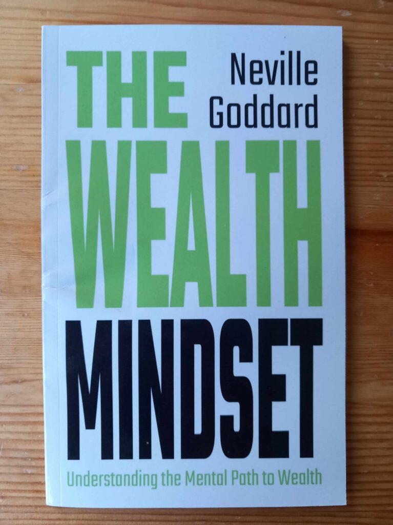 The Wealth Mindset - Neville Goddard