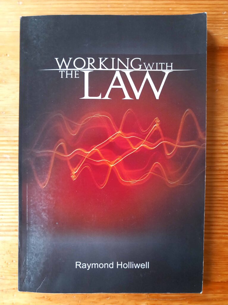 Working With the Law - Raymond Holliwell
